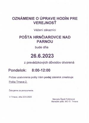 Pošta bude v pondelok 26.6.2023 otvorená len Doobeda od 8:00 do 12:00 hodiny 1